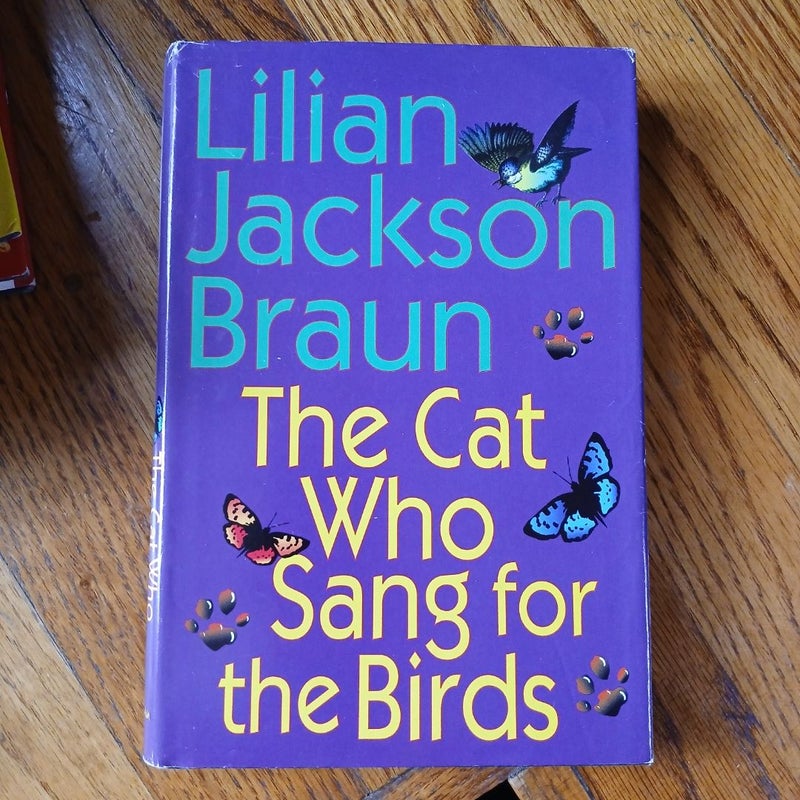 The Cat Who Sang for the Birds