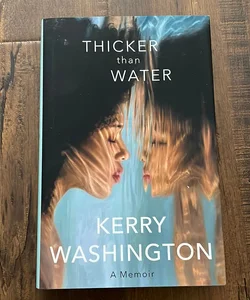 Thicker Than Water (Hardcover)