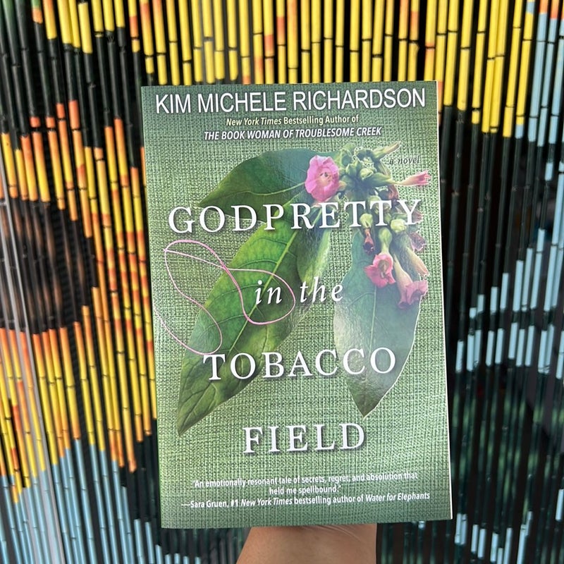 GodPretty in the Tobacco Field