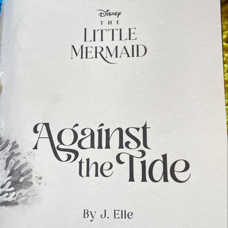 The Little Mermaid: Against the Tide