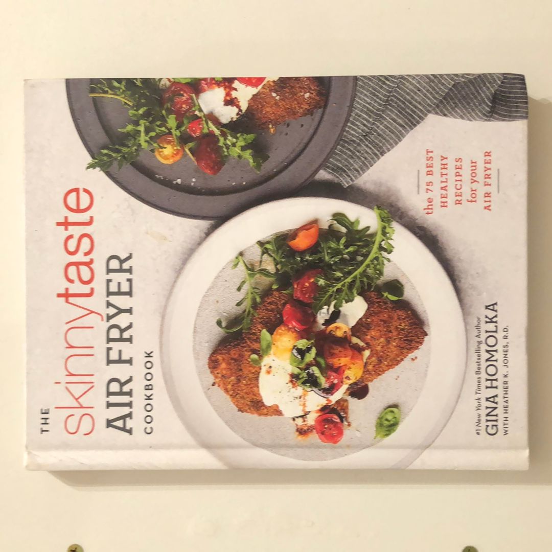 The Skinnytaste Air Fryer Cookbook