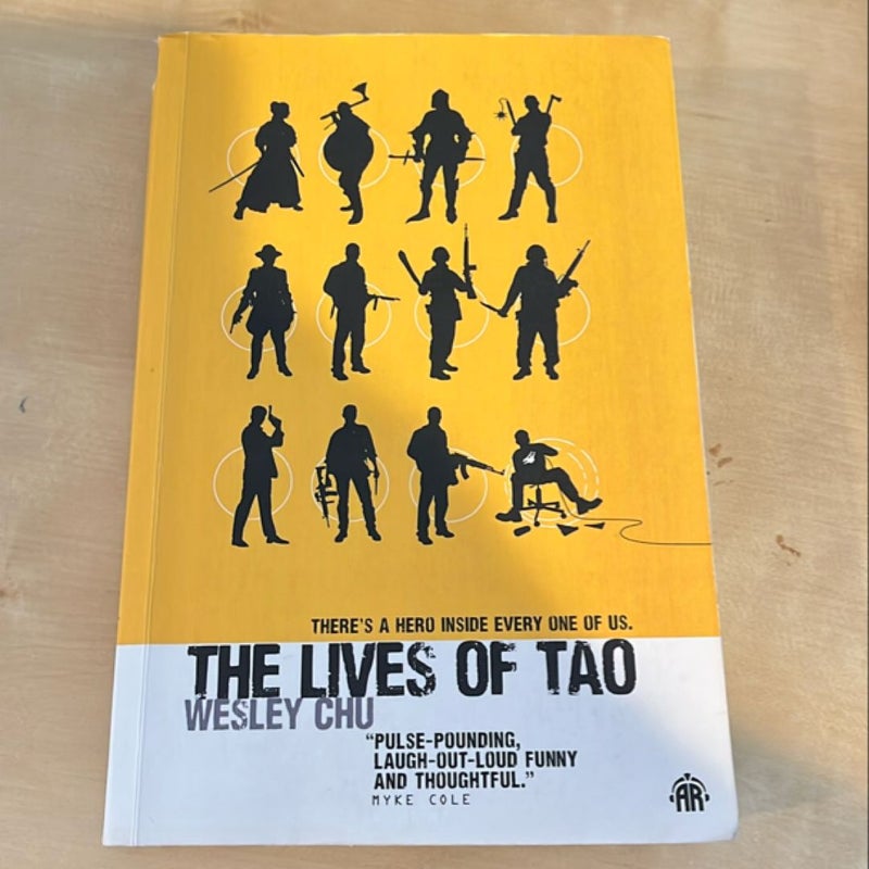 The Lives of Tao