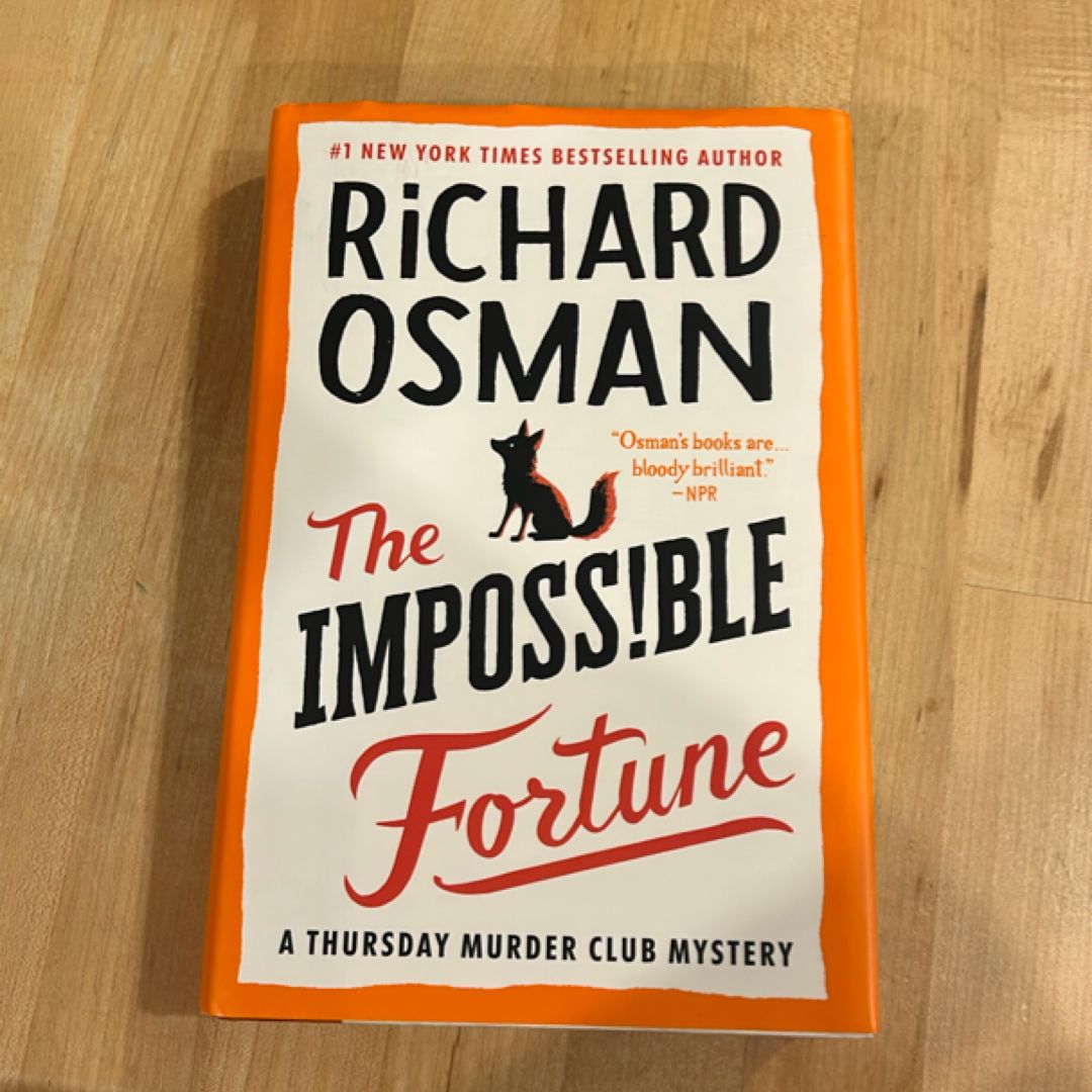 The Impossible Fortune