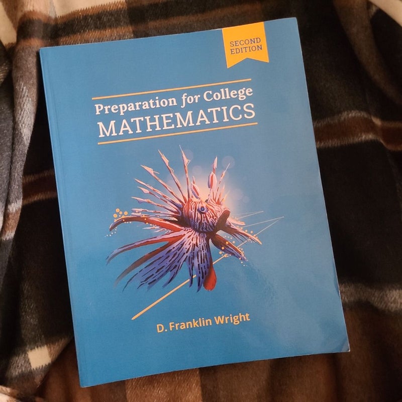 Preparation for College Mathematics 2e Textbook