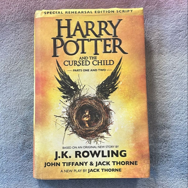 Harry Potter and the Cursed Child Parts One and Two (Special Rehearsal Edition Script)