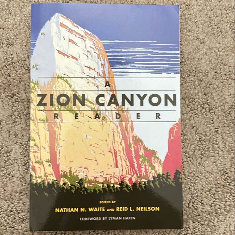 A Zion Canyon Reader