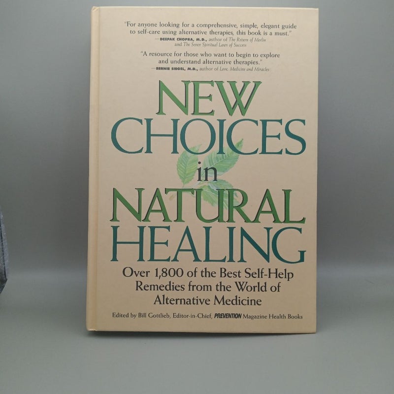 New Choices in Natural Healing