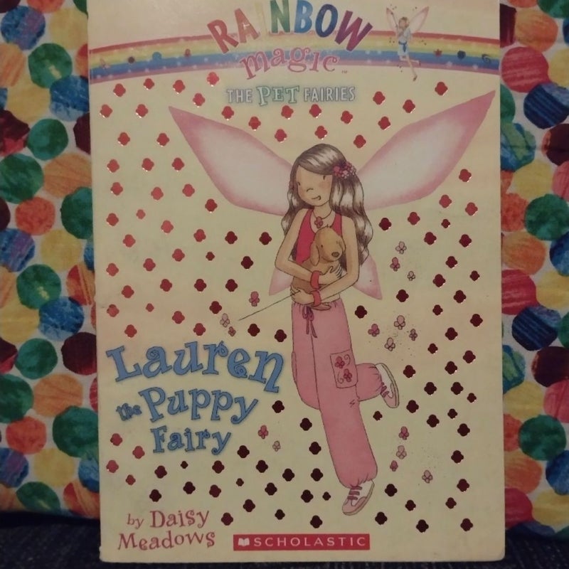 Rainbow Magic: The Pet Fairies #4- Lauren the Puppy Fairy