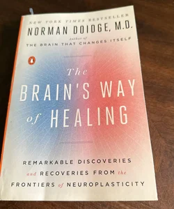 The Brain's Way of Healing