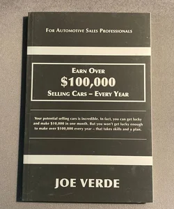 Earn over $100,000 Selling Cars