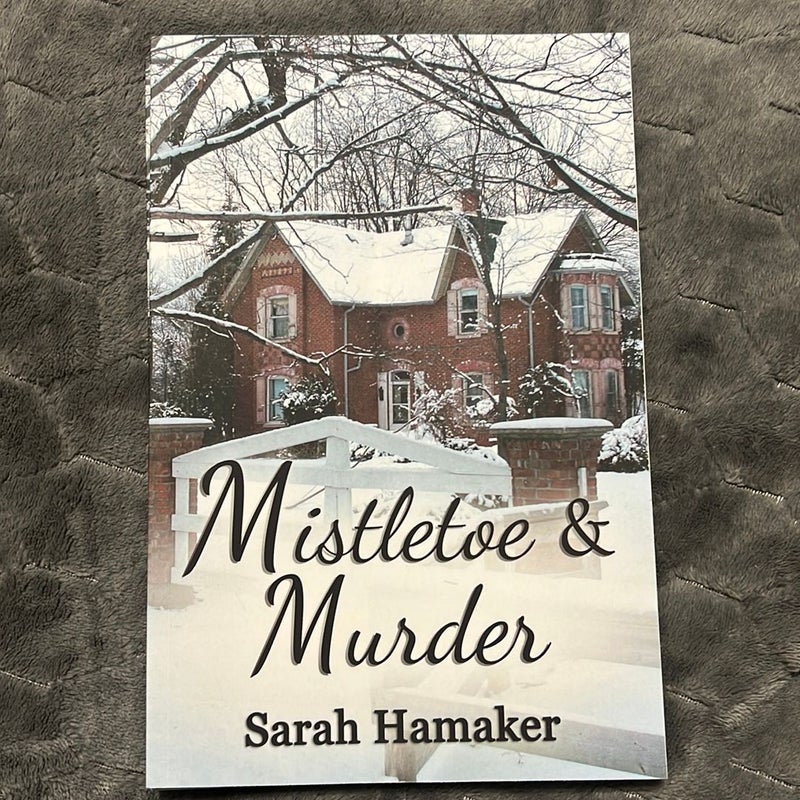 Mistletoe and Murder