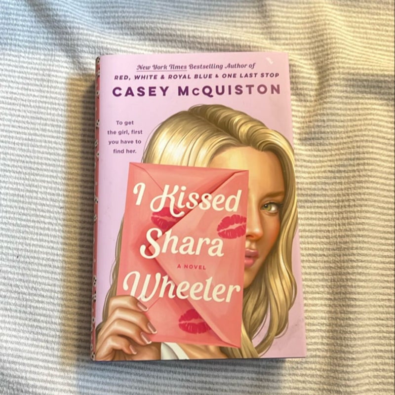 I Kissed Shara Wheeler (B&N Exculusive Edition)