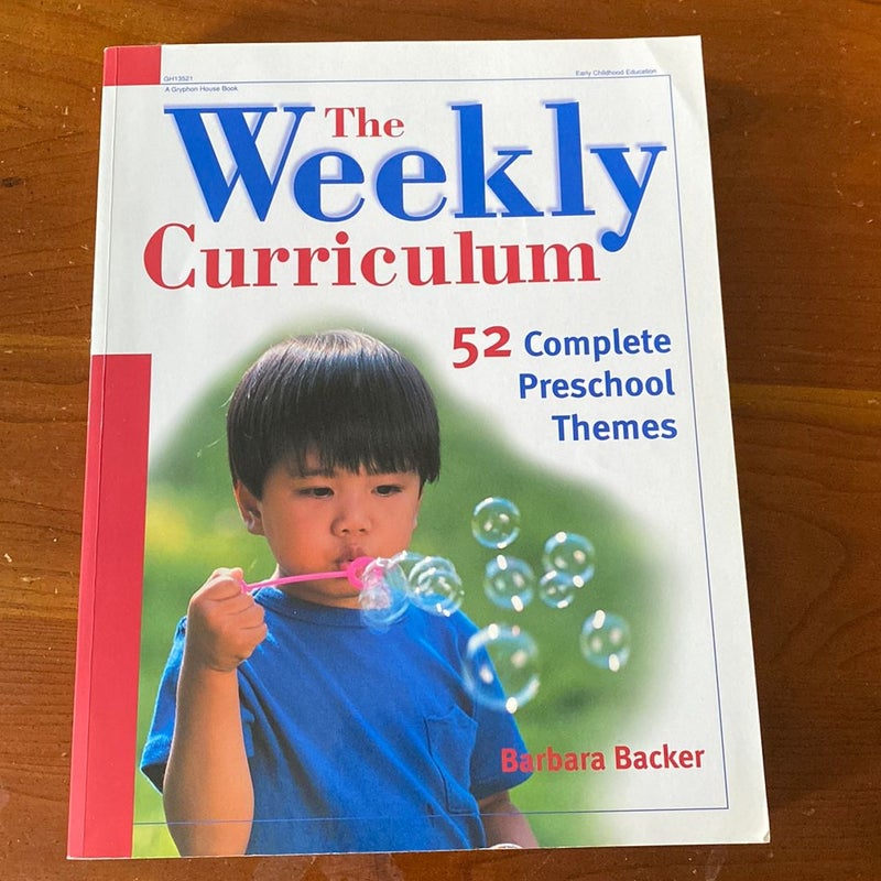 The Weekly Curriculum