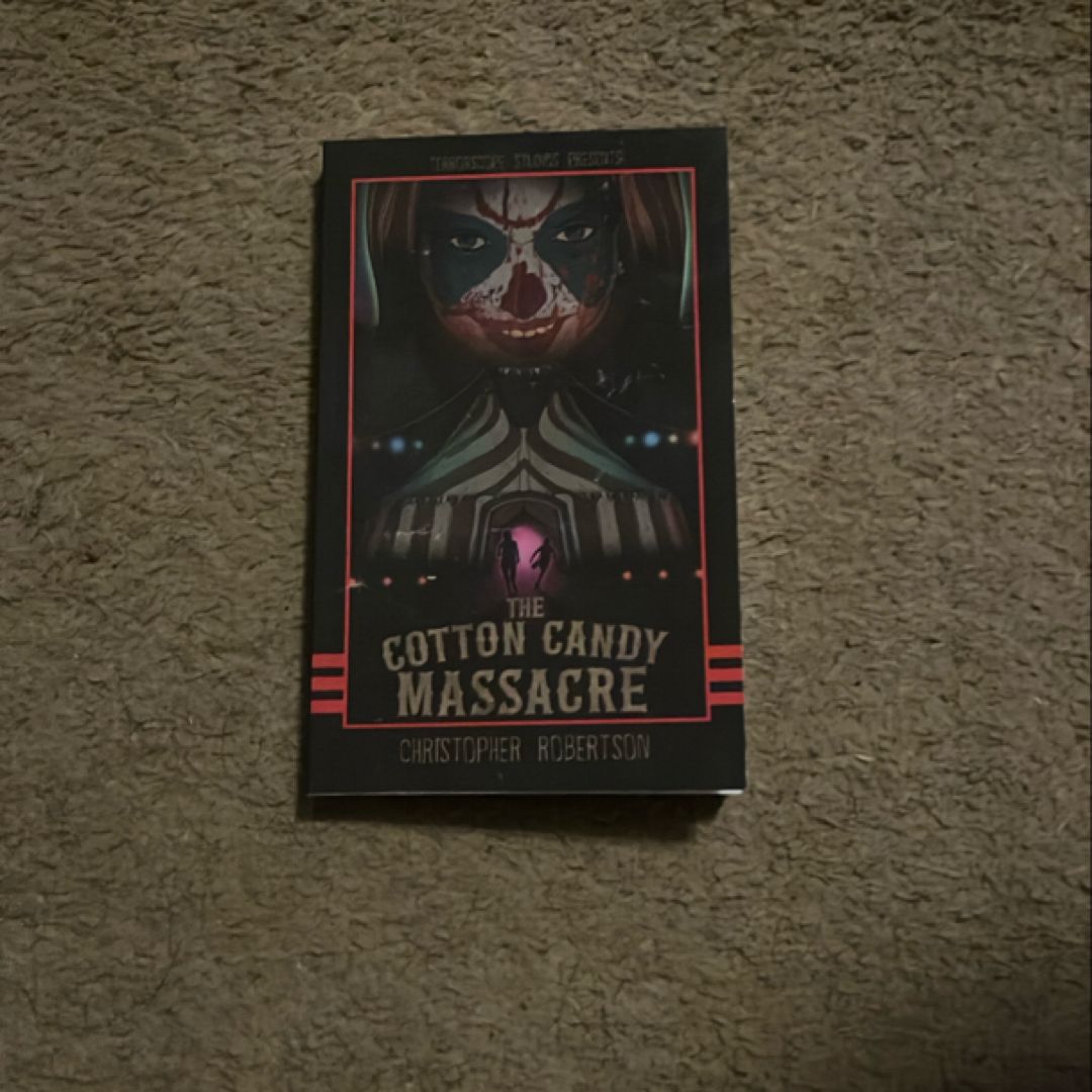 The Cotton Candy Massacre