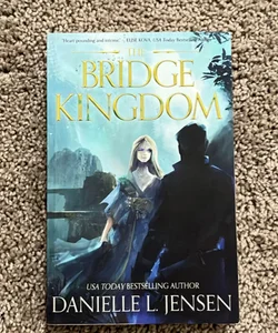 The Bridge Kingdom (OUT OF PRINT)