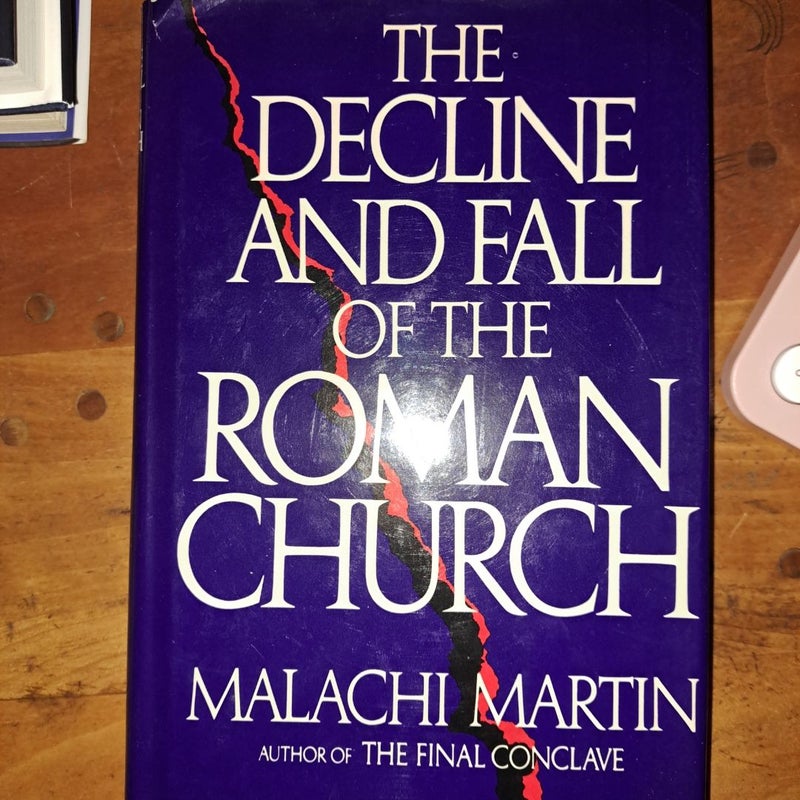 The Decline and Fall of the Catholic Church 