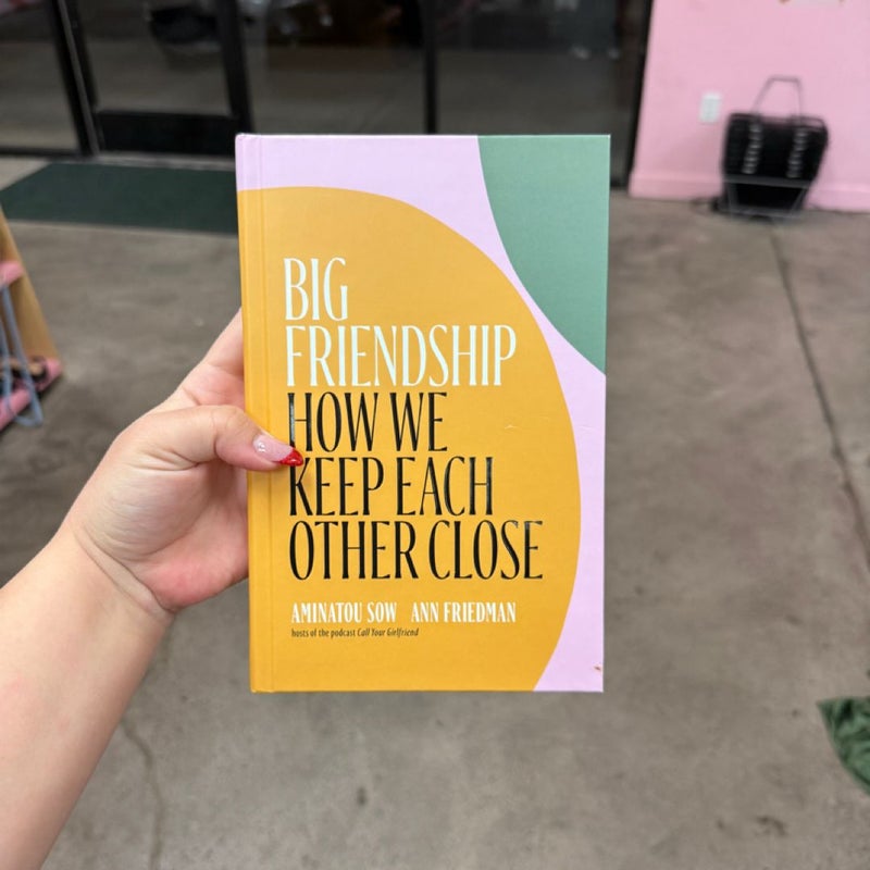 Big Friendship