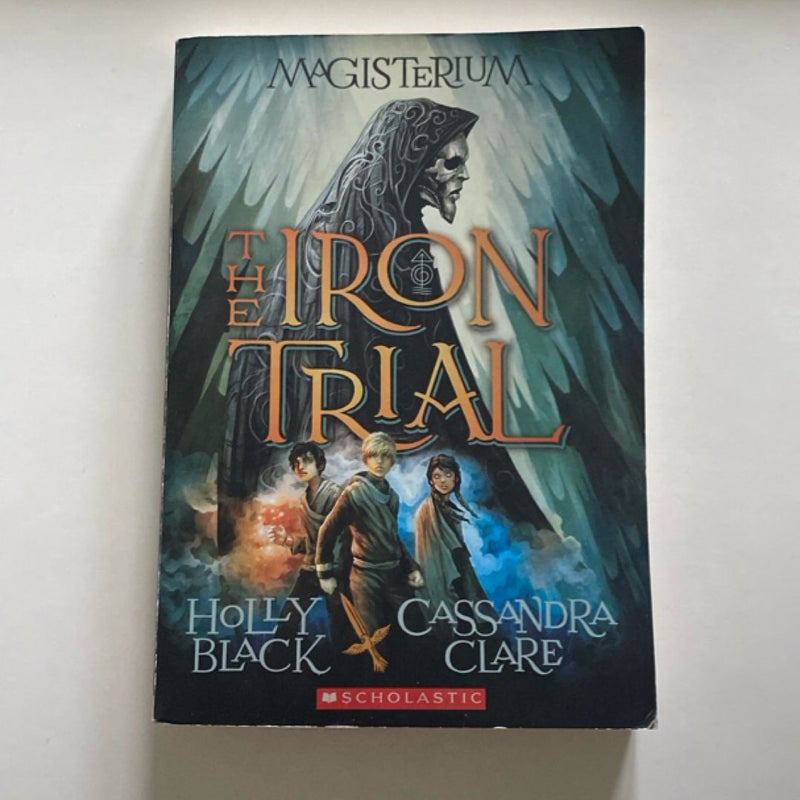 The Iron Trial