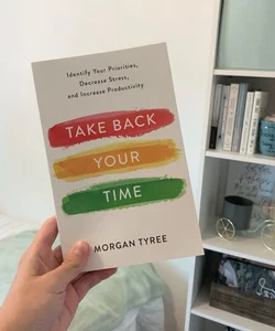 Take Back Your Time