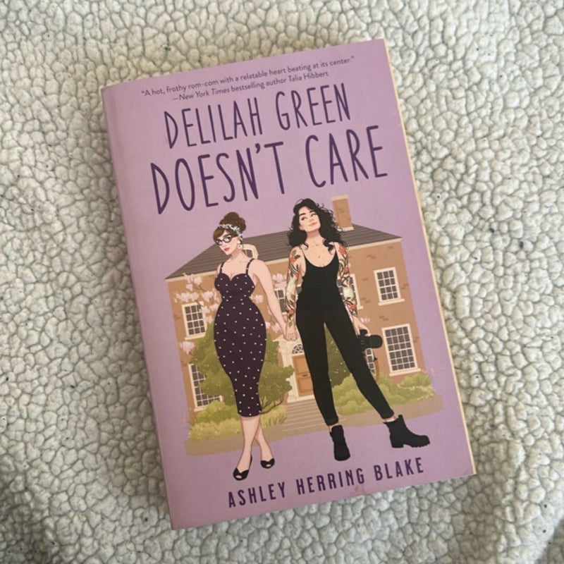 Delilah Green Doesn't Care