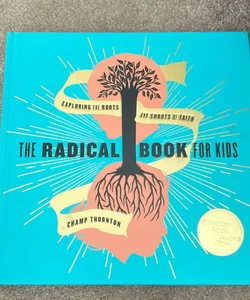 The Radical Book for Kids