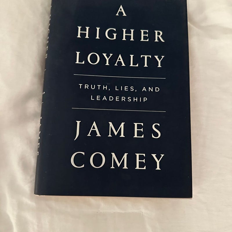 A Higher Loyalty