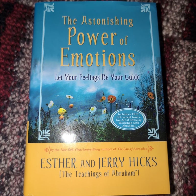 The Astonishing Power of Emotions