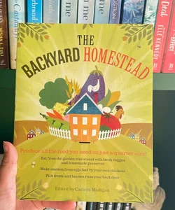 The Backyard Homestead