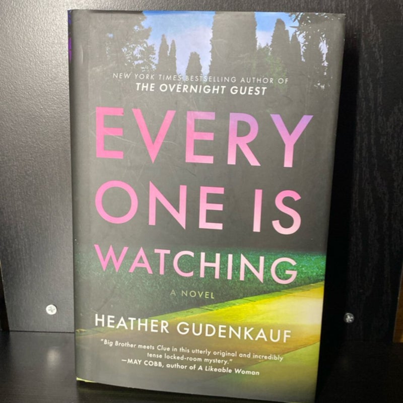 Everyone Is Watching