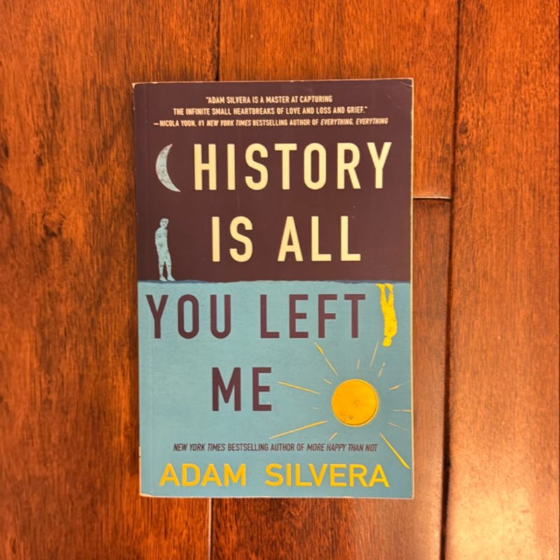 History Is All You Left Me