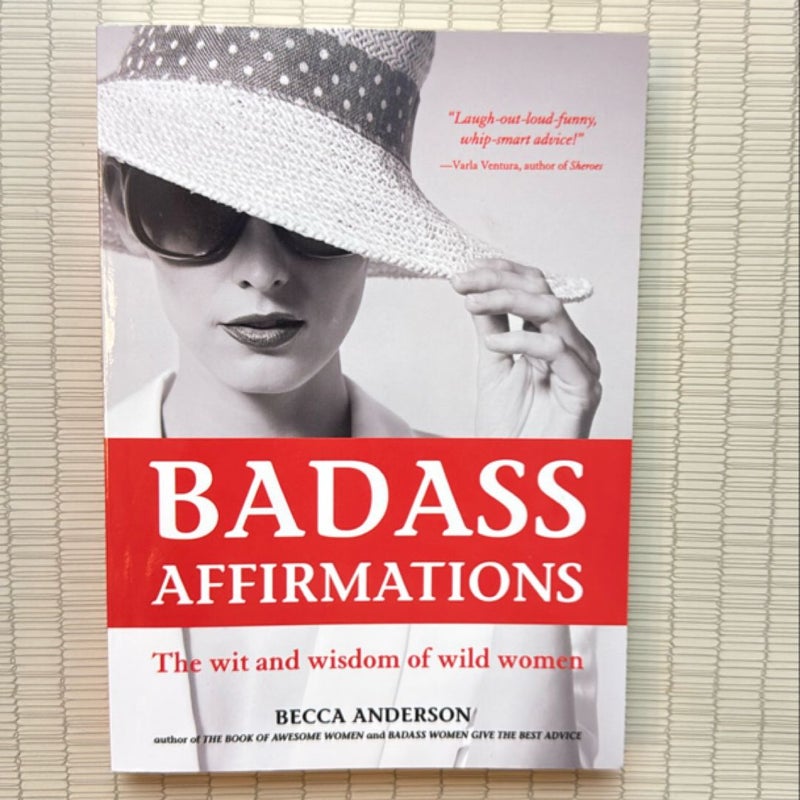 Badass Affirmations