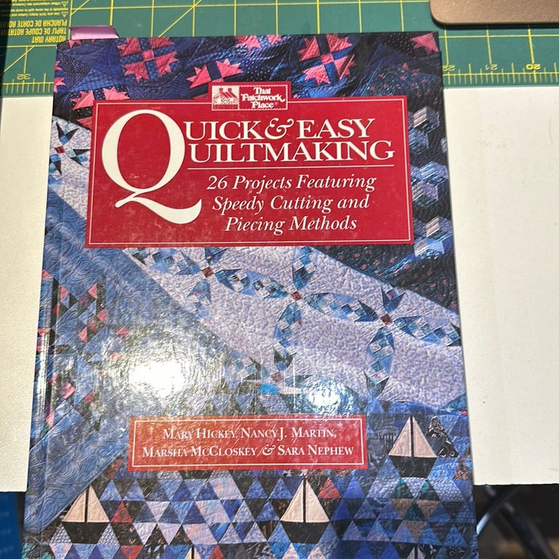 Quick and Easy Quiltmaking