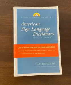 Random House Webster's Compact American Sign Language Dictionary