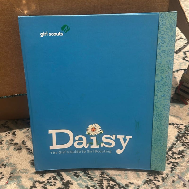The Daisy Girl's Guide to Girl Scouting