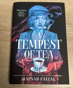 A Tempest of Tea (Waterstones signed Exclusive edition)