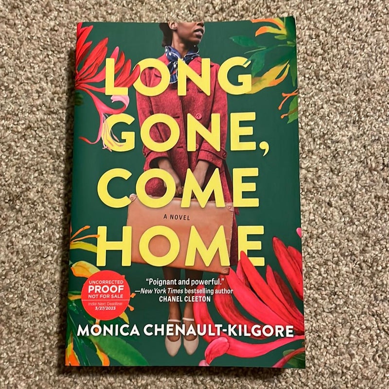 Long Gone, Come Home (ARC)