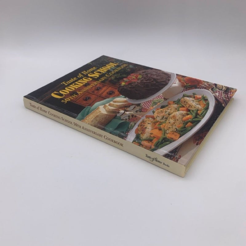 Taste of Home Cooking School 50th Anniversary Cookbook