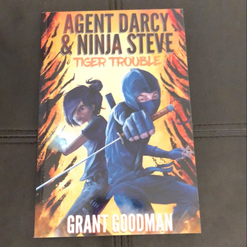Agent Darcy and Ninja Steve Tiger Trouble! (Signed copy)