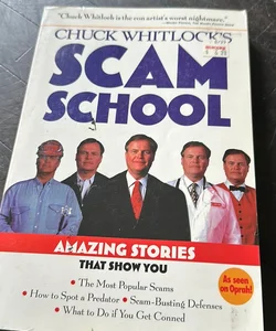 Chuck Whitlock's Scam School