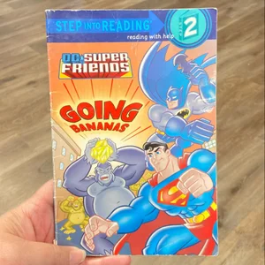 Super Friends: Going Bananas (DC Super Friends)