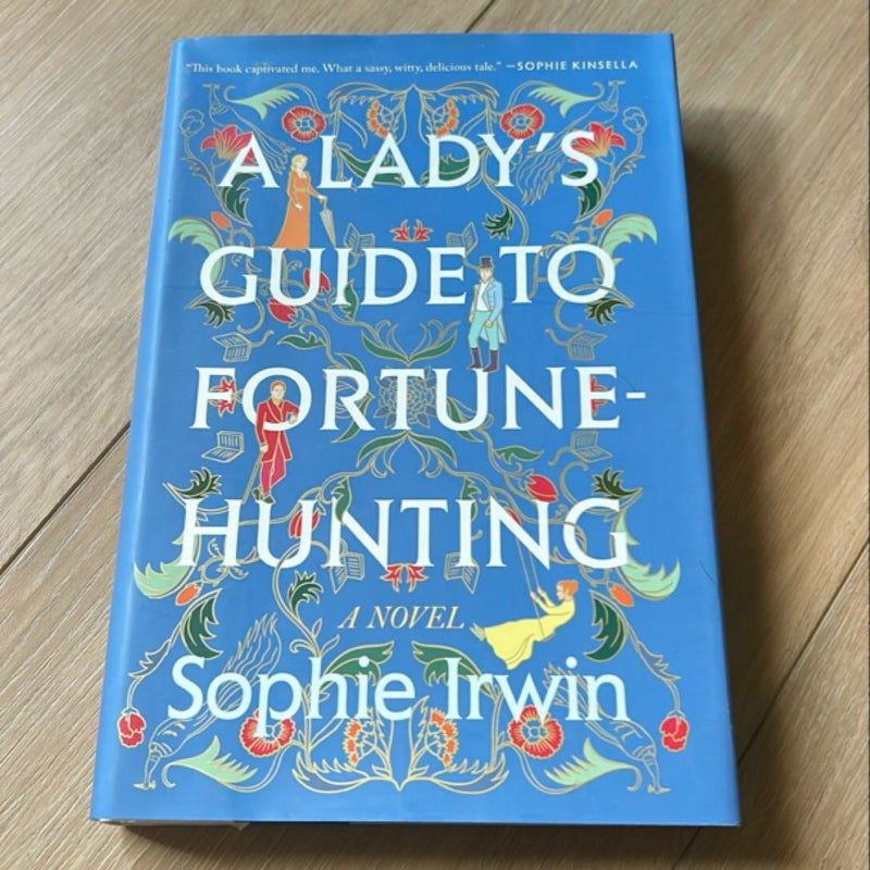 A Lady's Guide to Fortune-Hunting