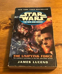 The Unifying Force: Star Wars Legends