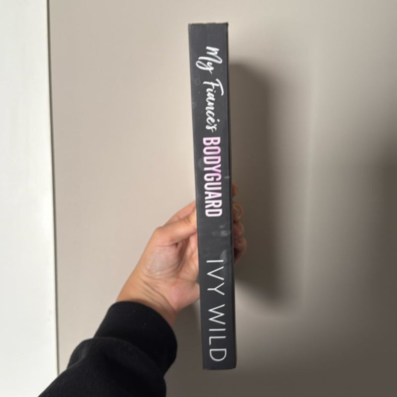 My Fiancé's Bodyguard - SIGNED COPY