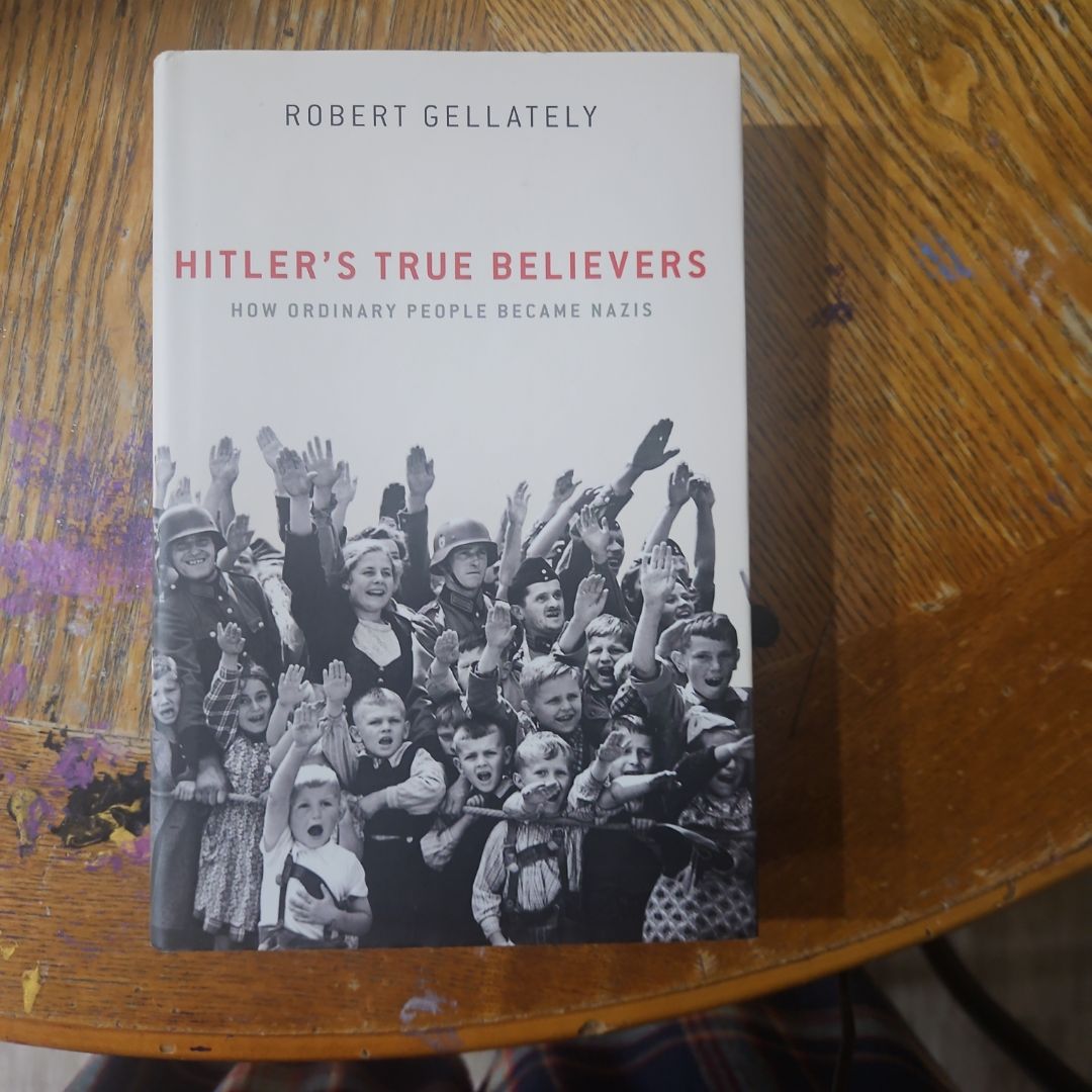 Hitler's True Believers