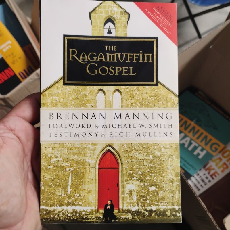 The Ragamuffin Gospel