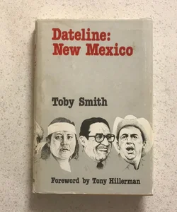 Dateline : New Mexico