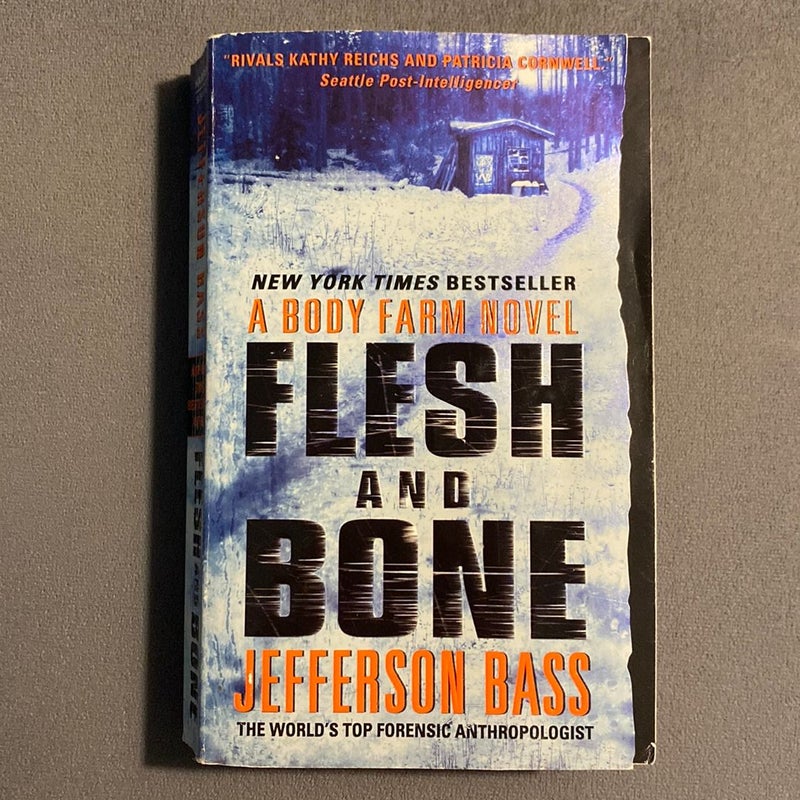 Flesh and Bone