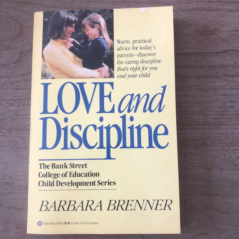 Love and Discipline