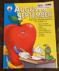 August & September