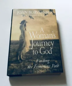 A Woman's Journey to God
